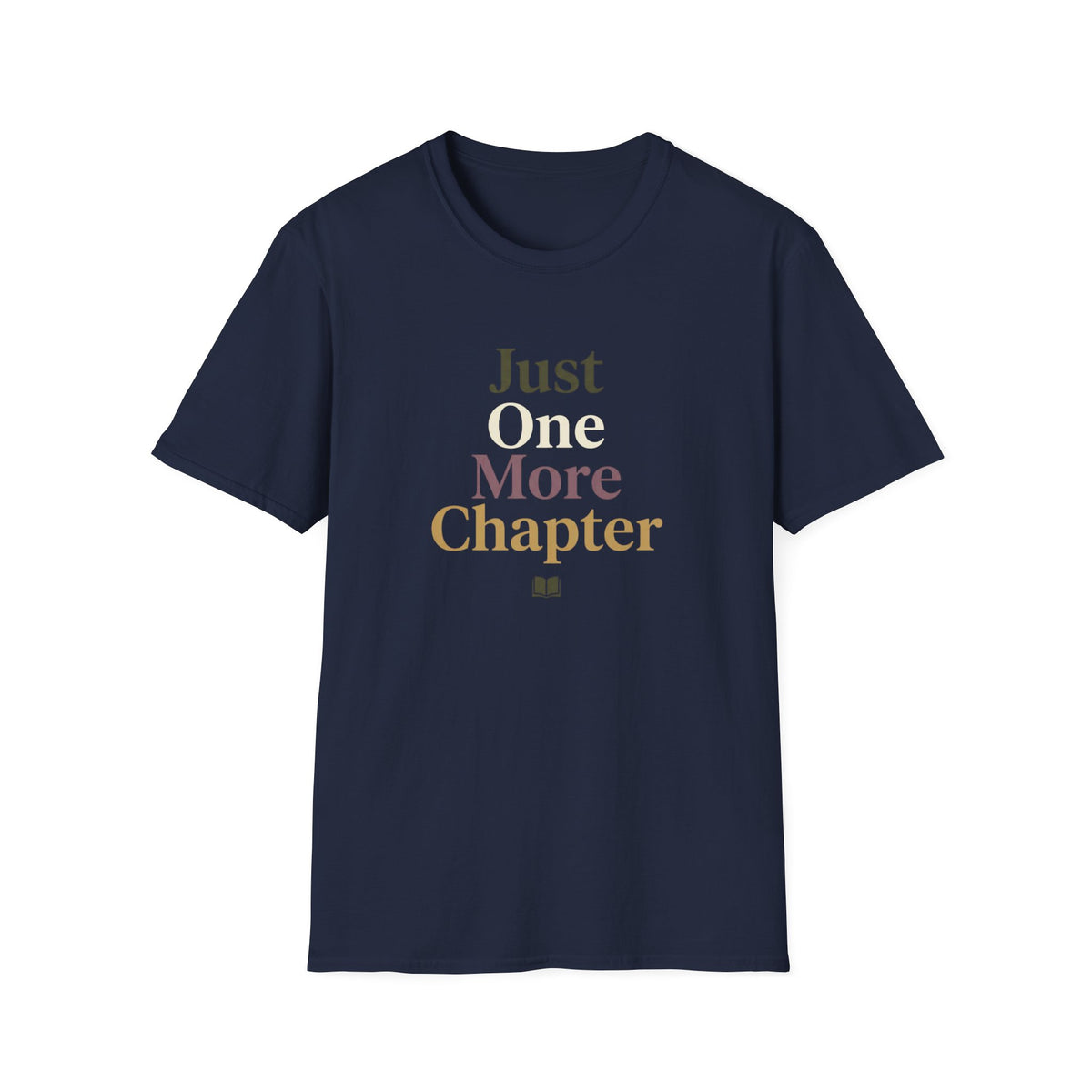 Just one more chapter T-Shirt