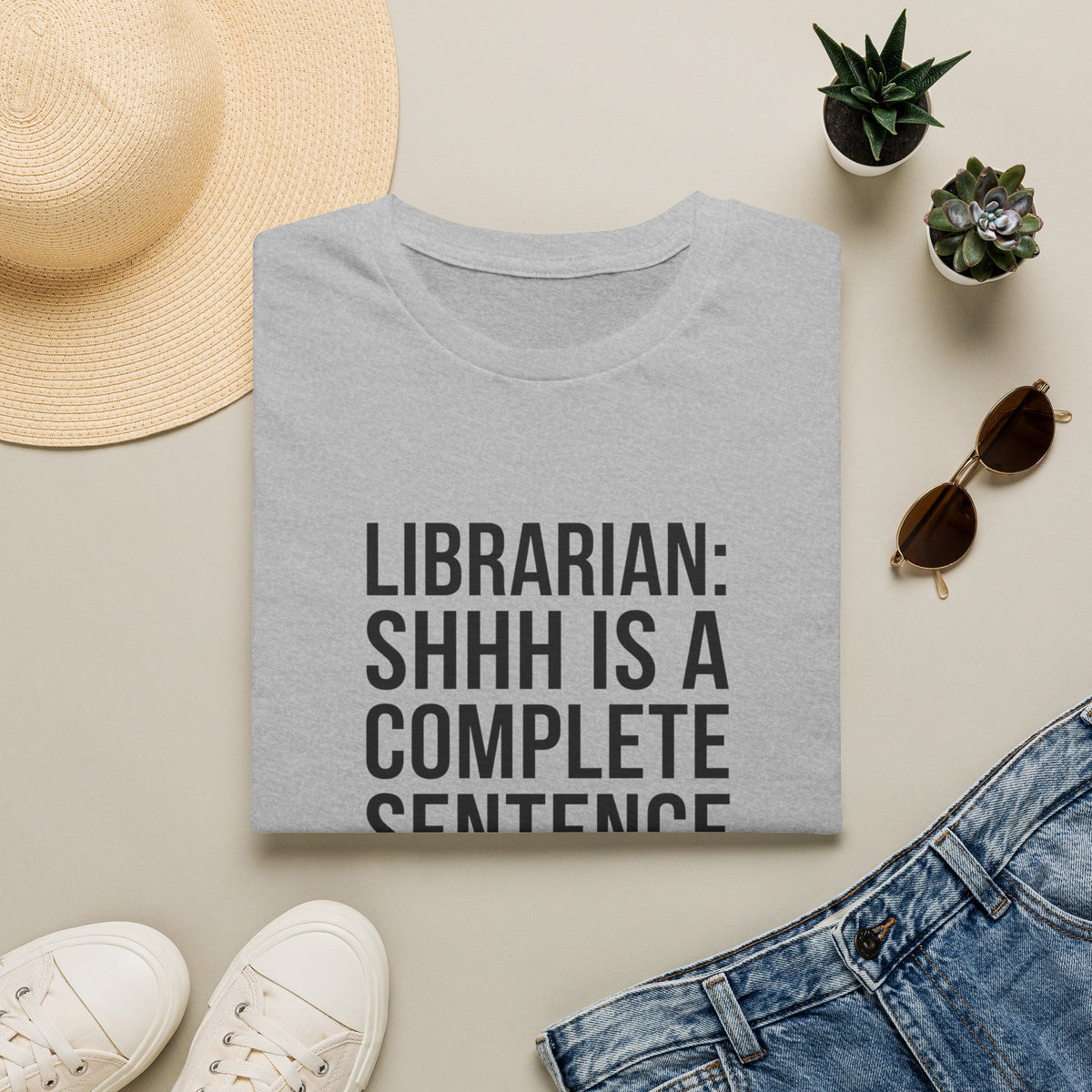 Librarian: Shhh is a complete sentence T-Shirt