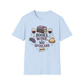 Books Wines No SpoilersT-Shirt