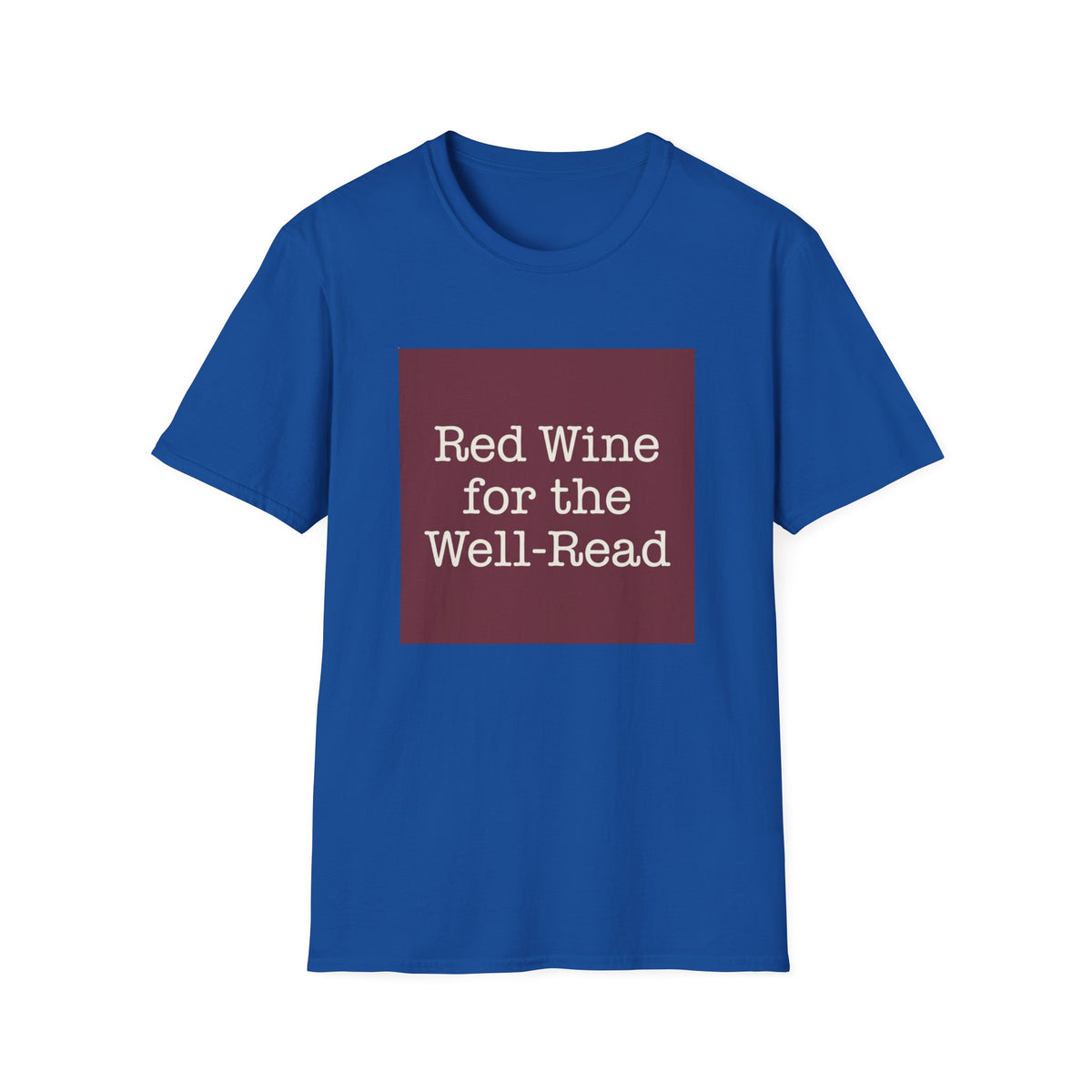 Red wine for the well read T-Shirt