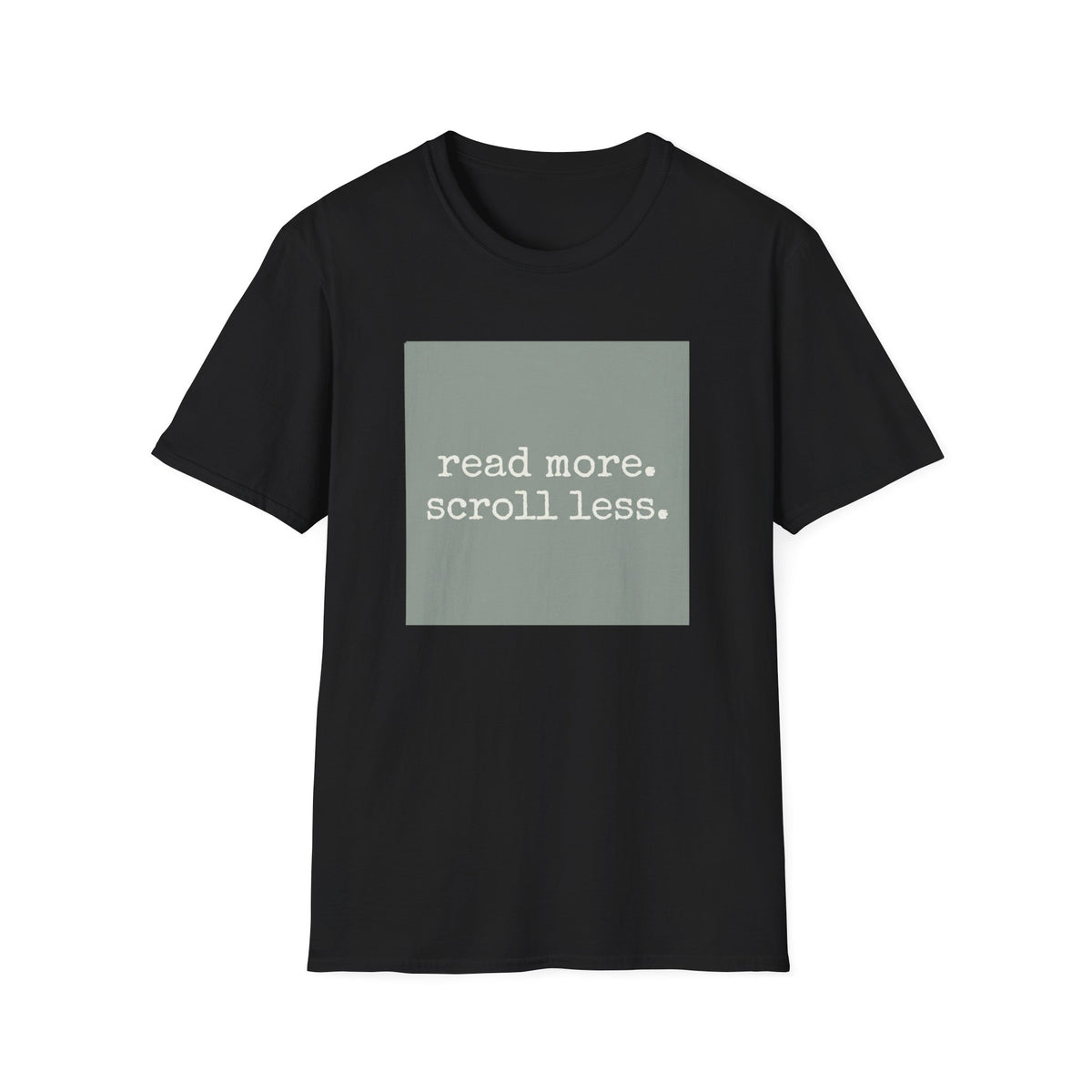 Read more scroll less T-Shirt