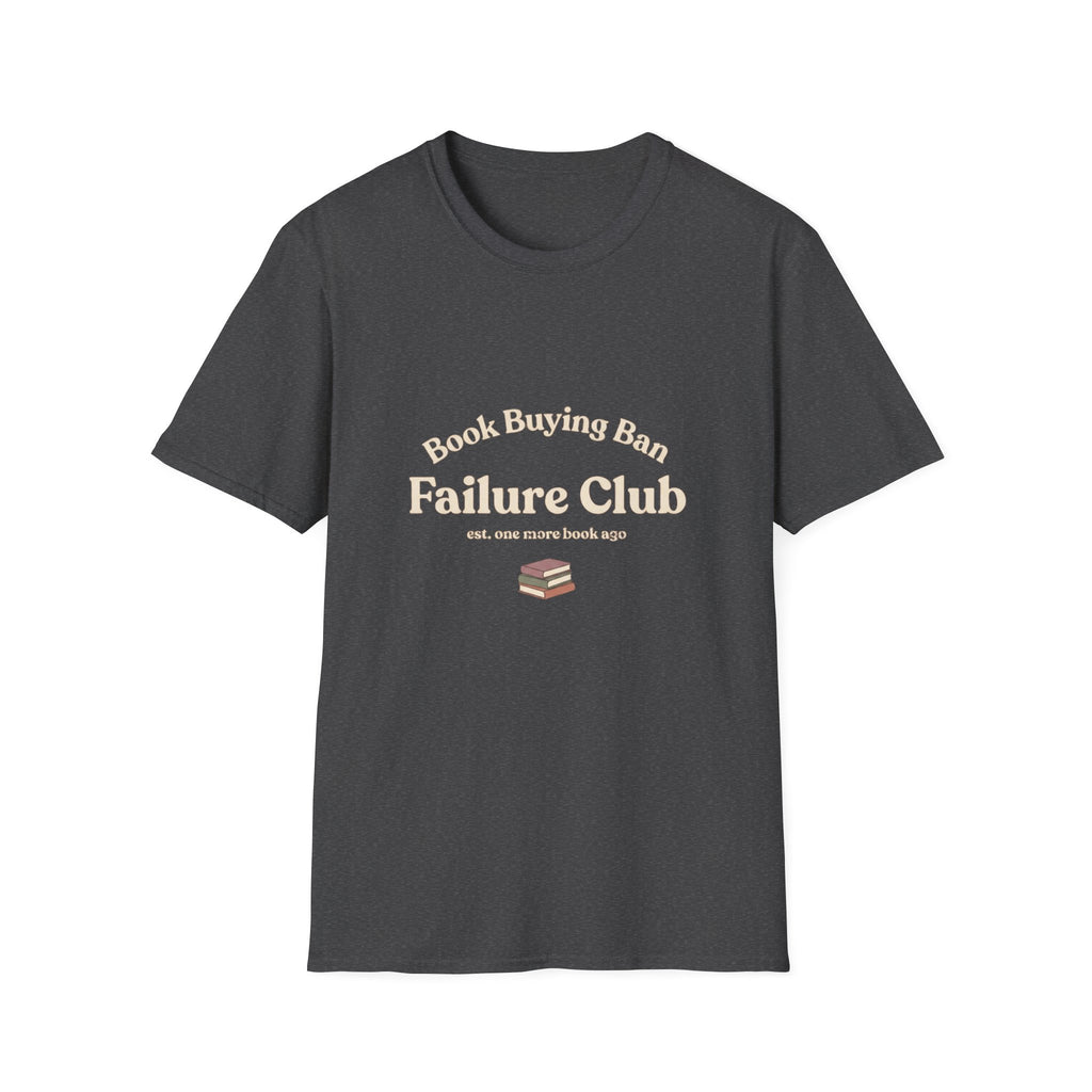 Book buying failure club T-Shirt