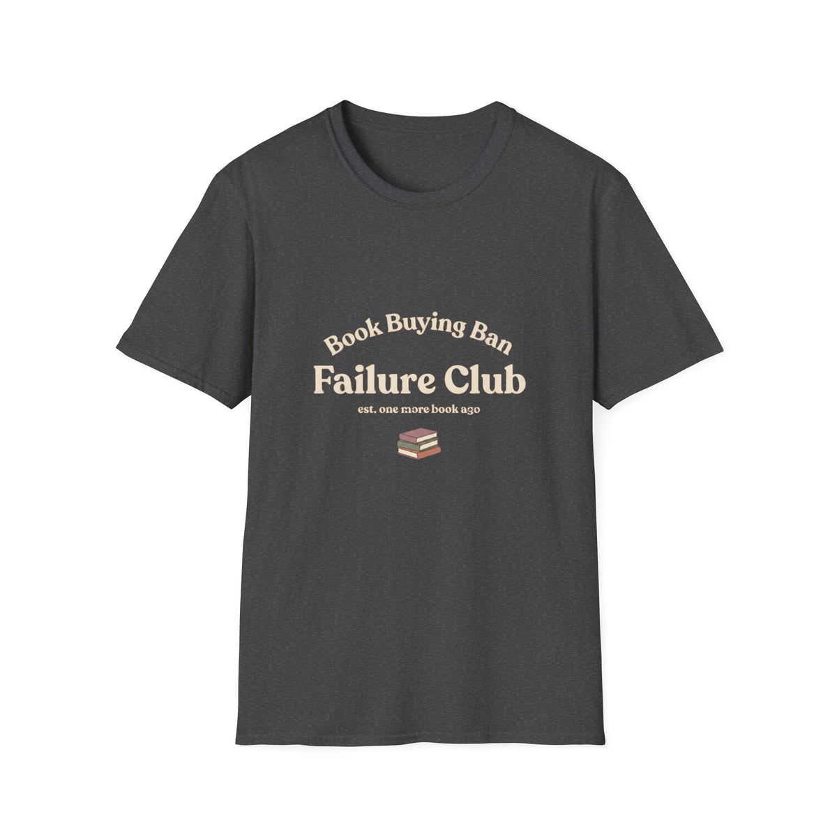 Book buying failure club T-Shirt