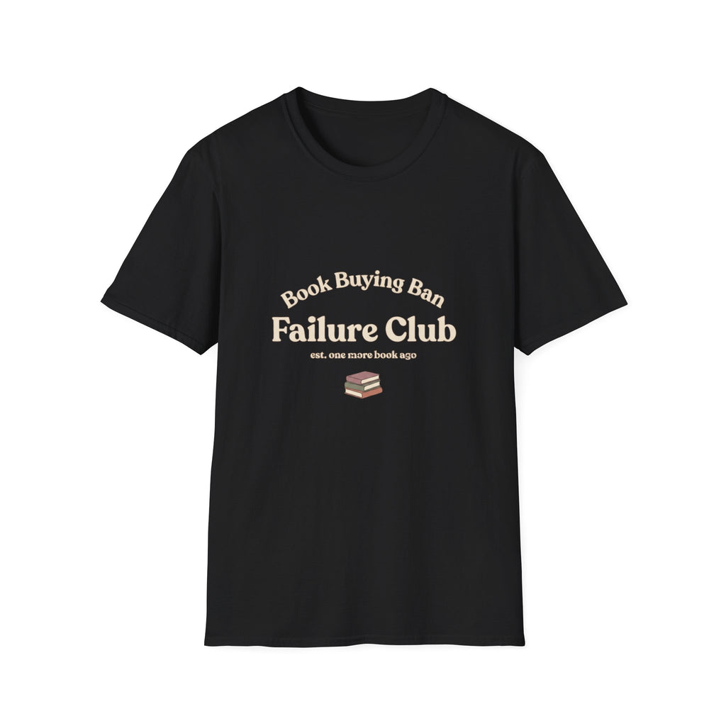 Book buying failure club T-Shirt