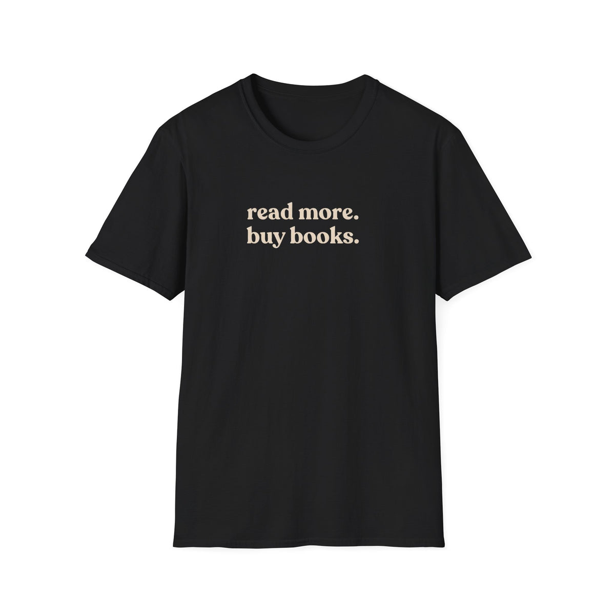 read more. buy books T-Shirt