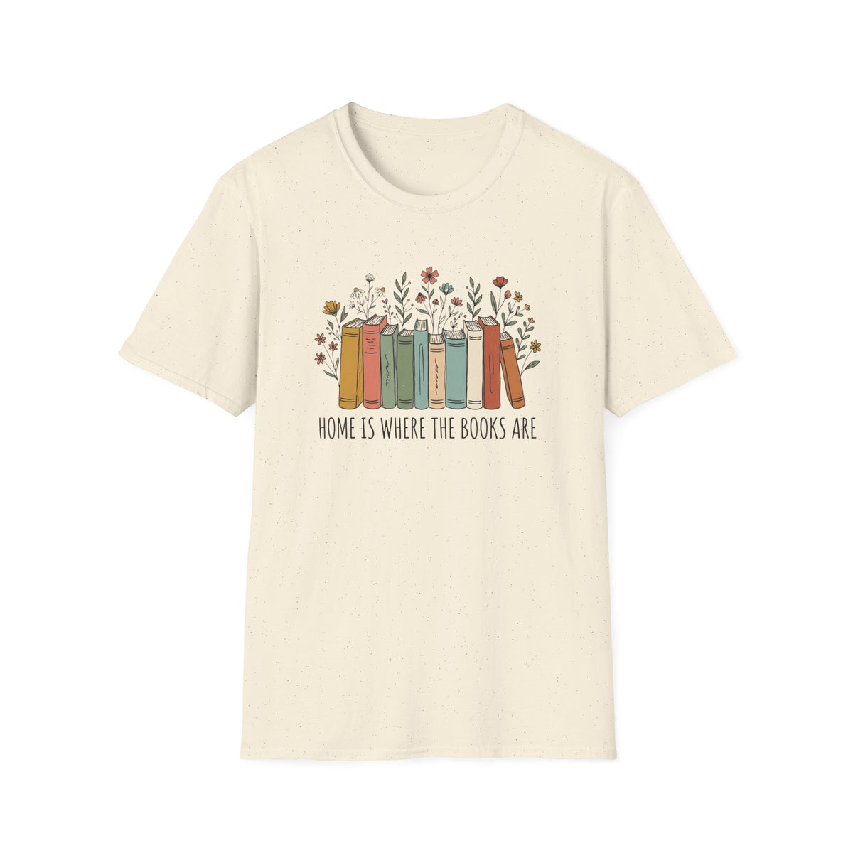 Home is where the books are T-Shirt