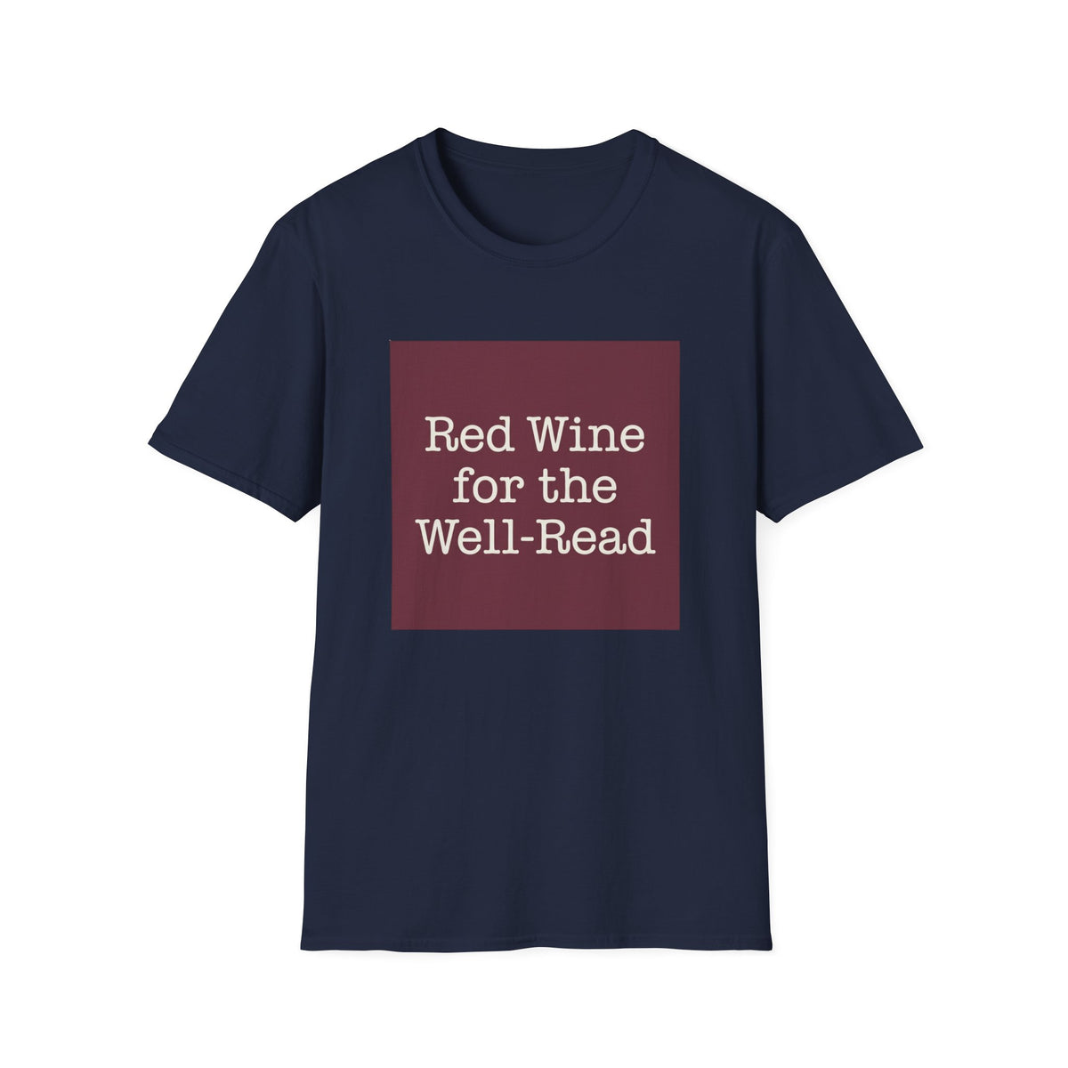 Red wine for the well read T-Shirt