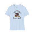 Book club came for the stories stayed for the wine T-Shirt