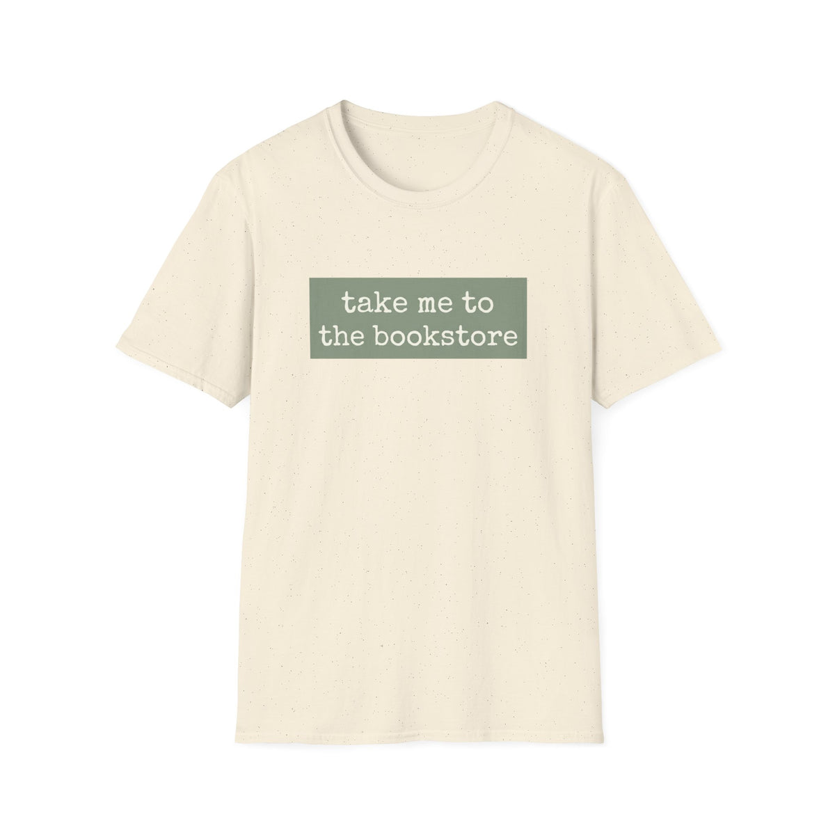 Take me to the book store T-Shirt