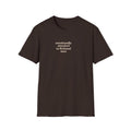 Emotionally attached to fictional men T-Shirt