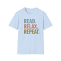 Read. Relax. Repeat. T-Shirt