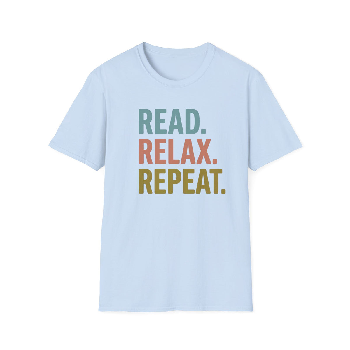 Read. Relax. Repeat. T-Shirt