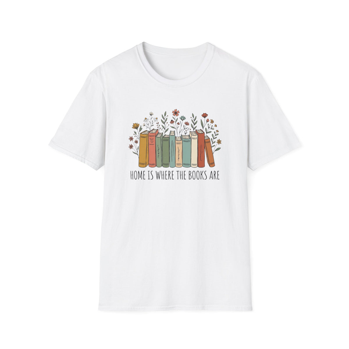 Home is where the books are T-Shirt