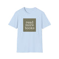 Read more books T-Shirt