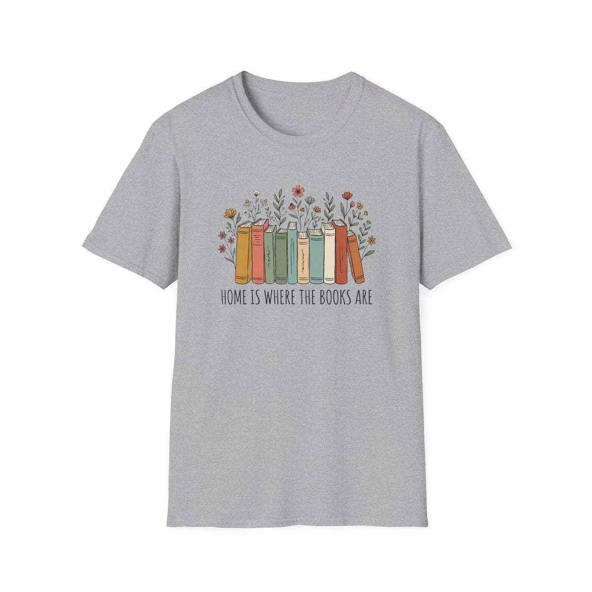 Home is where the books are T-Shirt