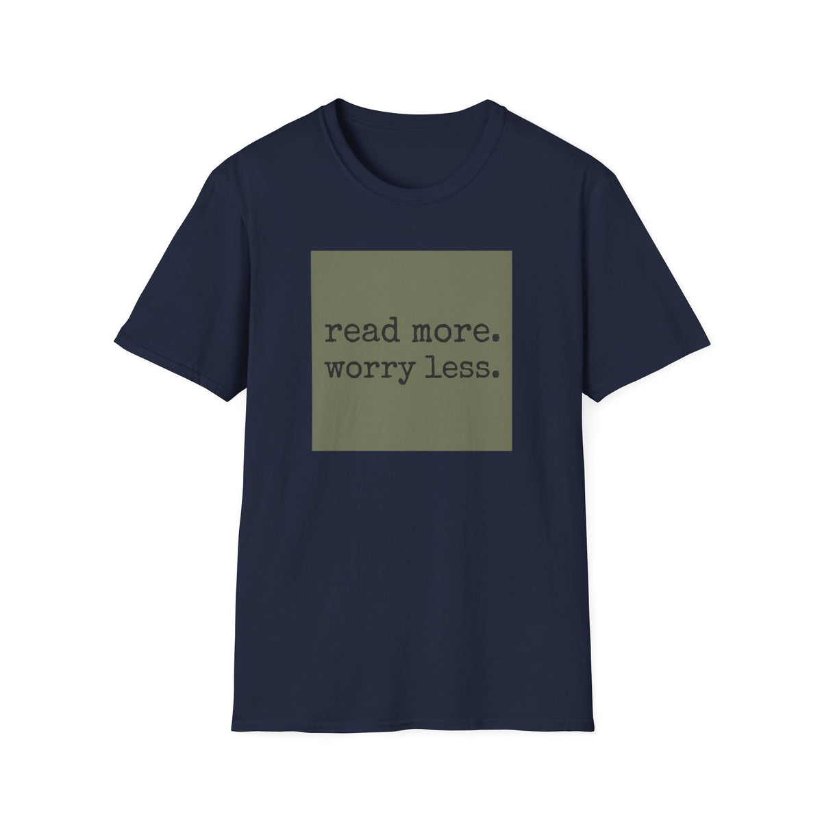 Read more worry less  T-Shirt