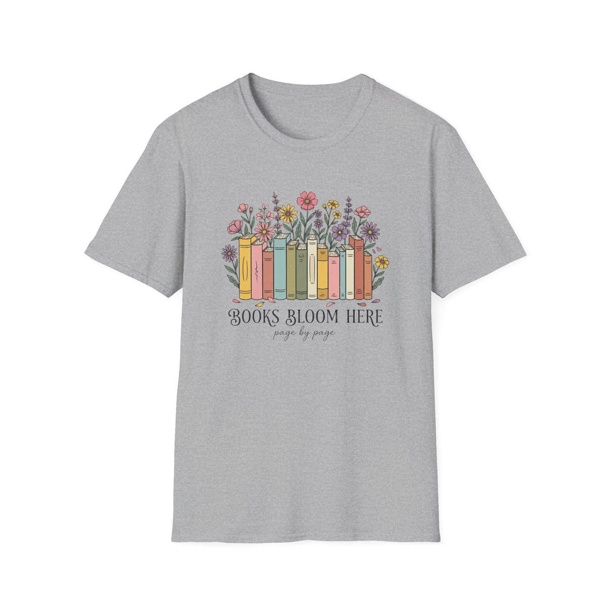 Books bloom here page by page T-Shirt