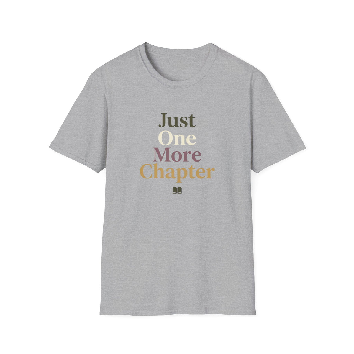 Just one more chapter T-Shirt
