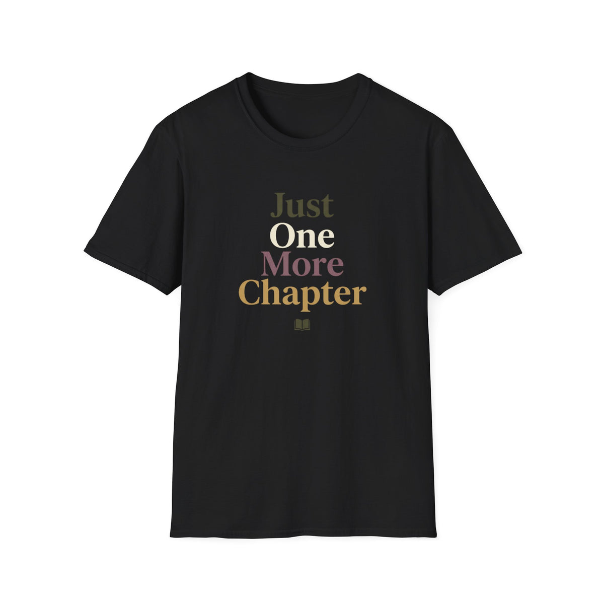 Just one more chapter T-Shirt