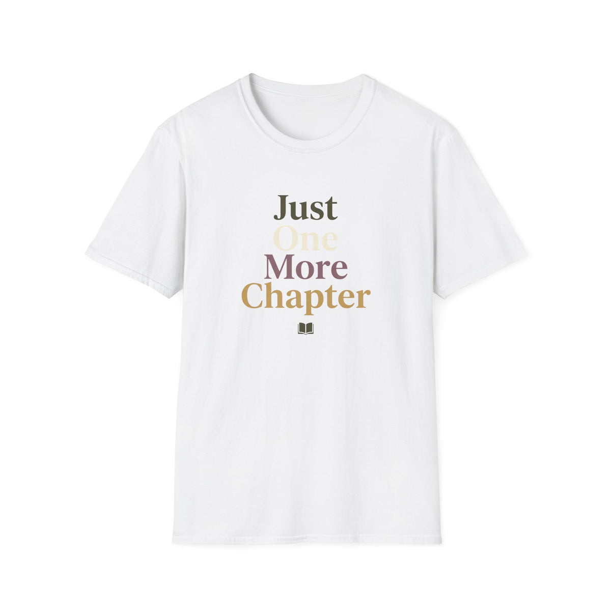 Just one more chapter T-Shirt