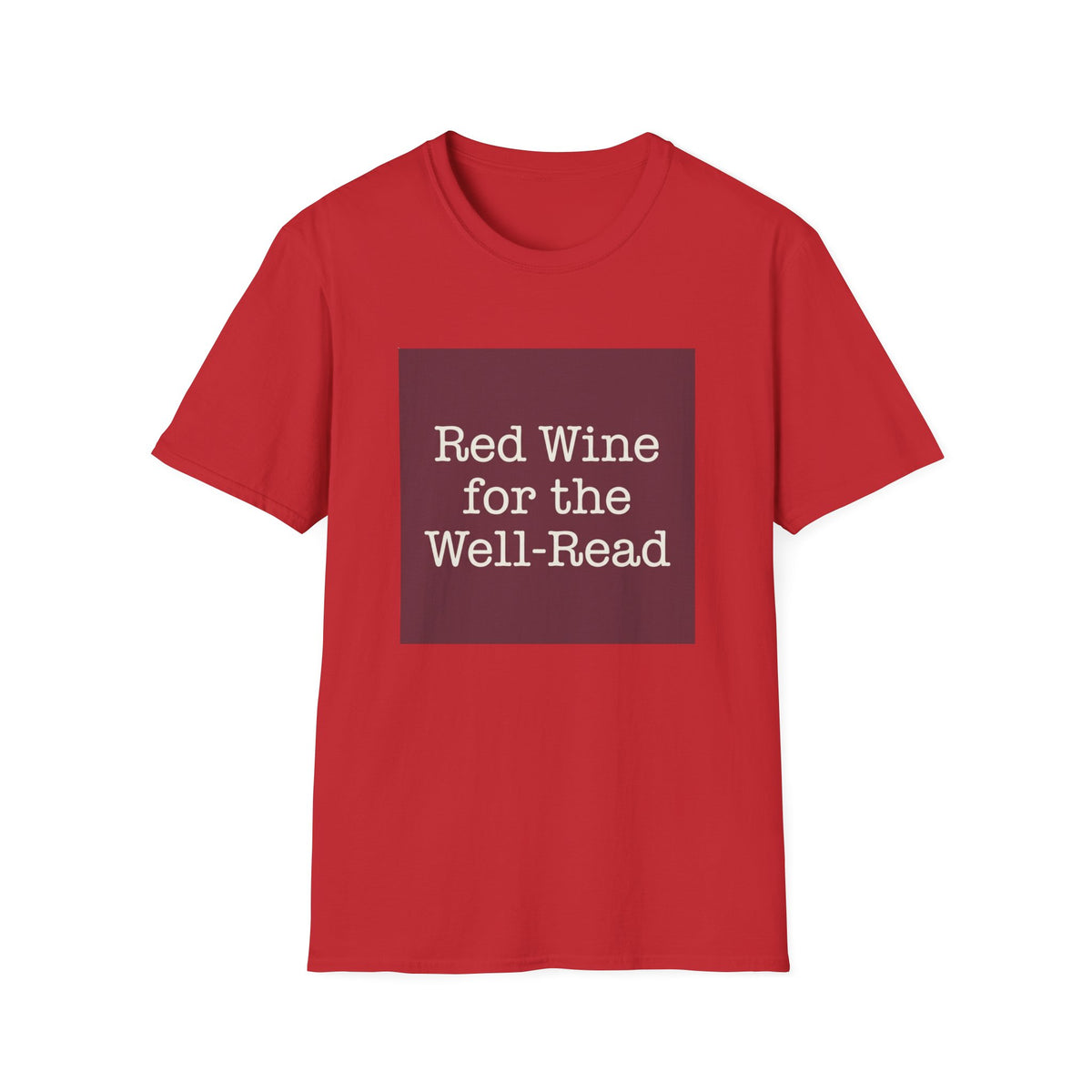 Red wine for the well read T-Shirt