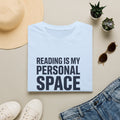 Reading is my personal space T-Shirt
