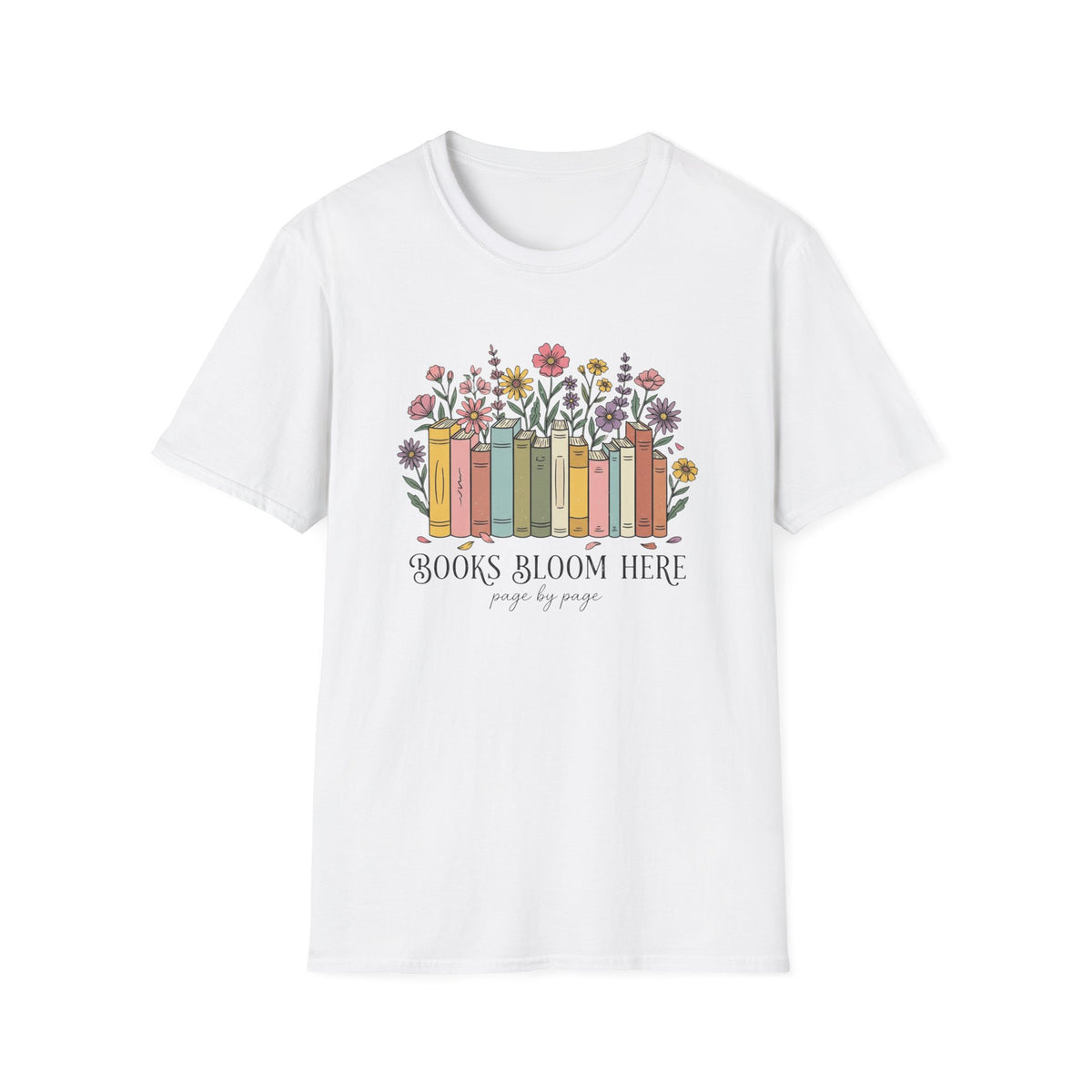 Books bloom here page by page T-Shirt