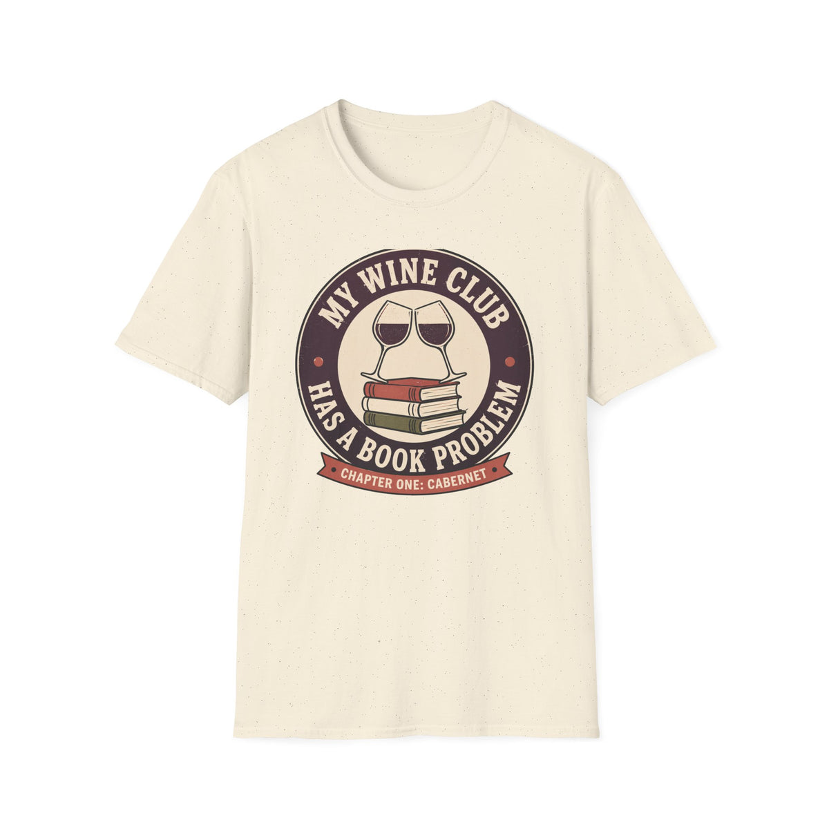 My wine club has a book problem T-Shirt