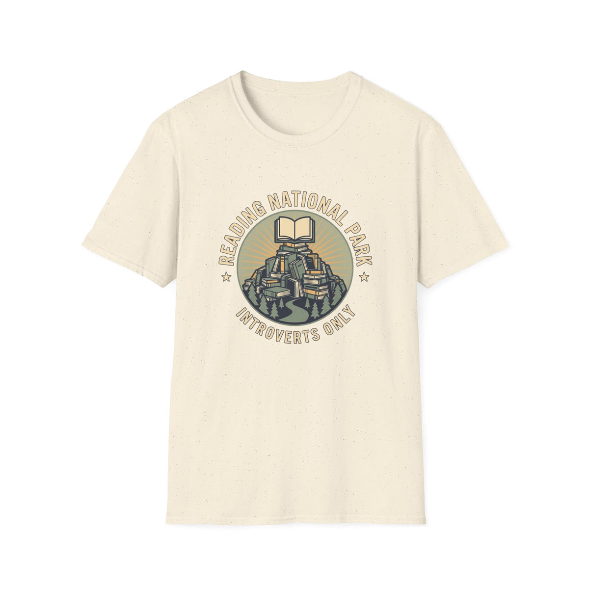 Reading national park. Introverts only. T-Shirt
