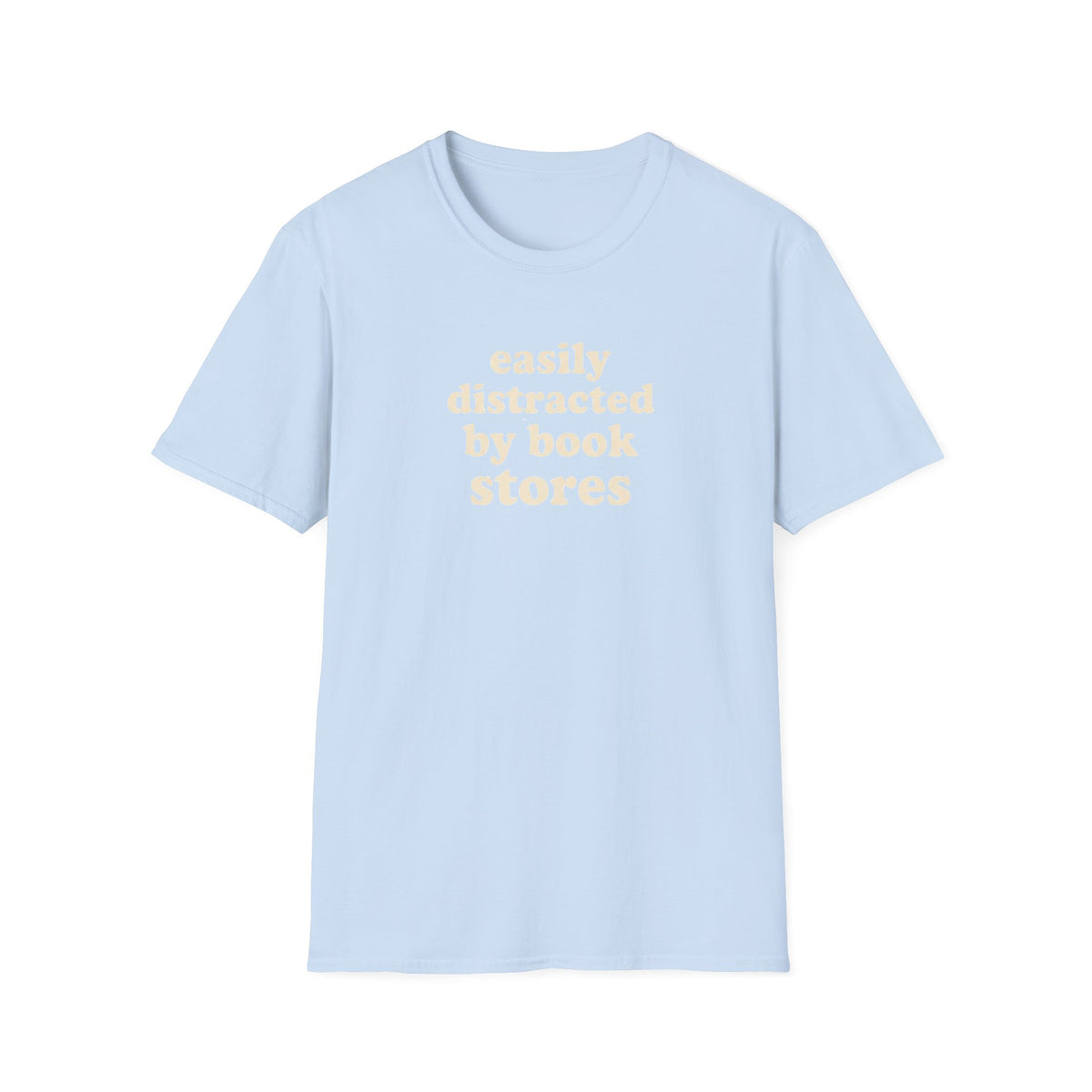 easily distracted by book stores T-Shirt