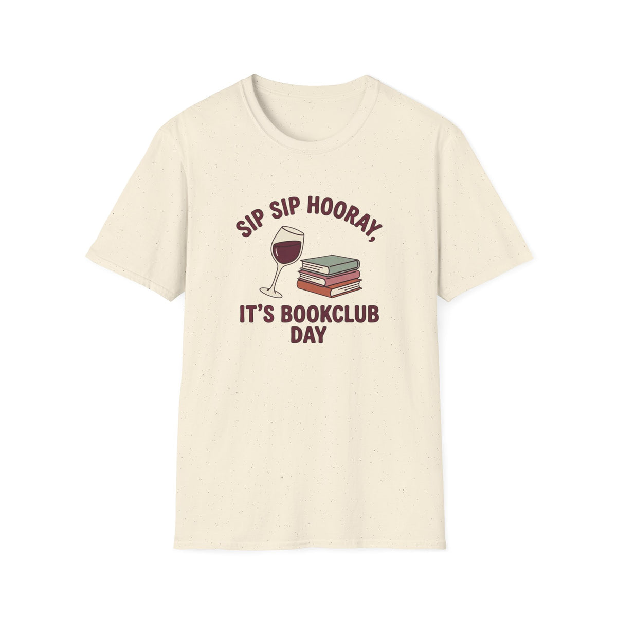 Sip sip hooray it's book club day T-Shirt