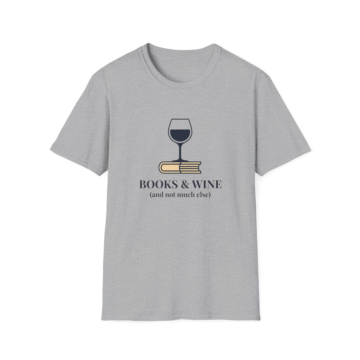 Books & wine (and not much else) T-Shirt