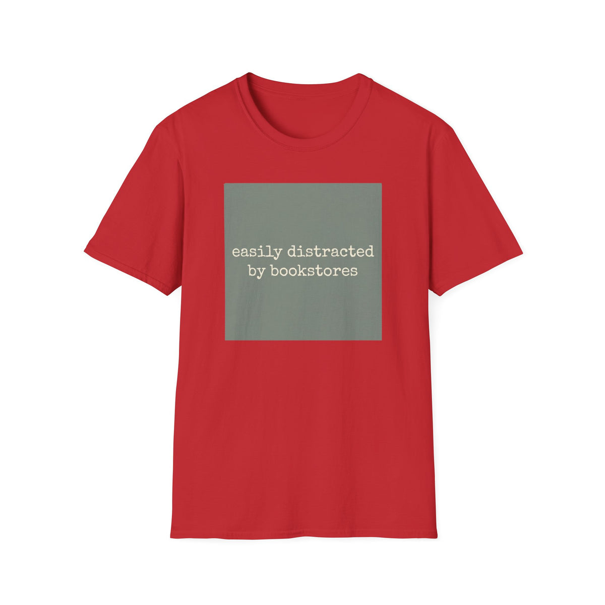 Easily distracted by book stores T-Shirt